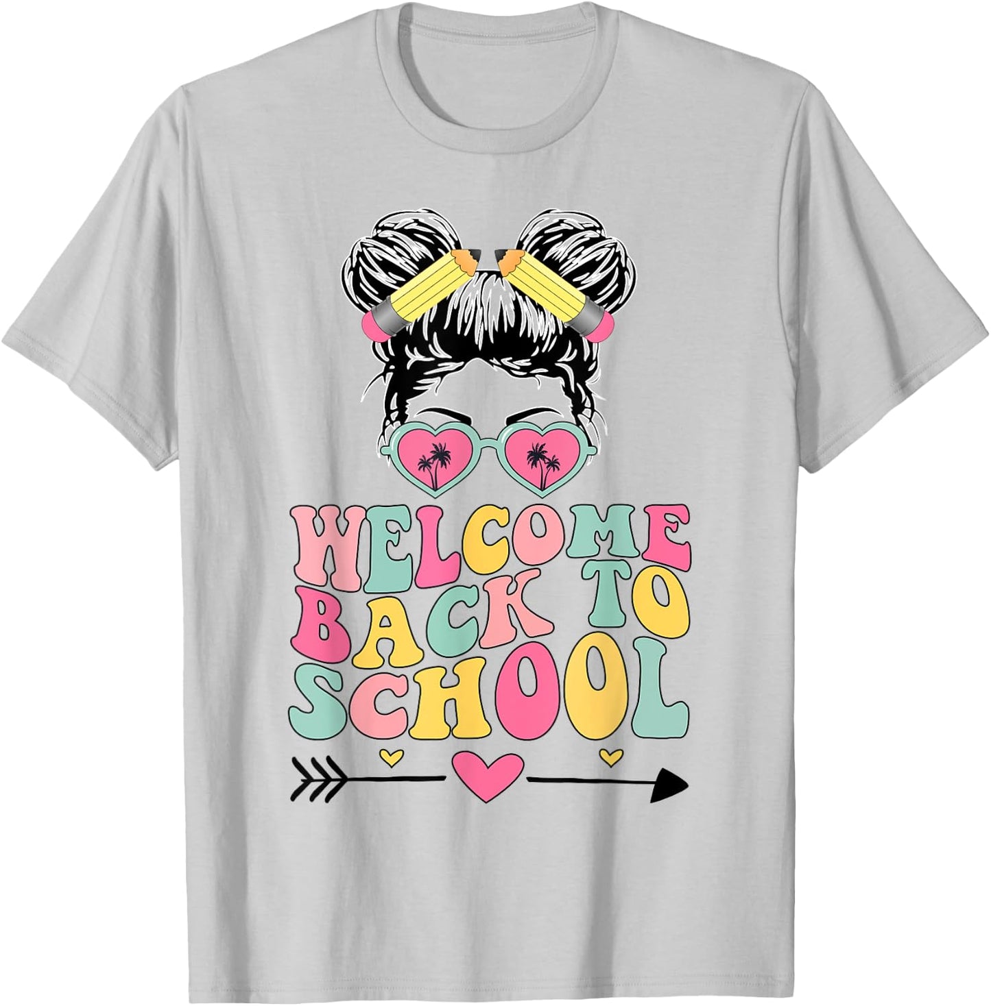 Welcome Back to School Teachers Girls Happy First Day T-Shirt - T-Shirt | Ash