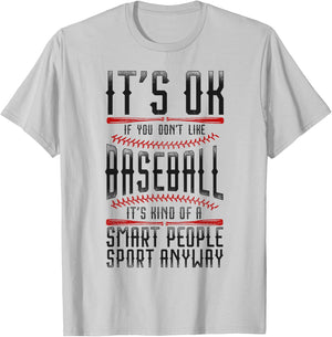 Baseball Fan Vintage It'S Ok If You Don'T Like Baseball It'S T-Shirt - T-Shirt | Ash