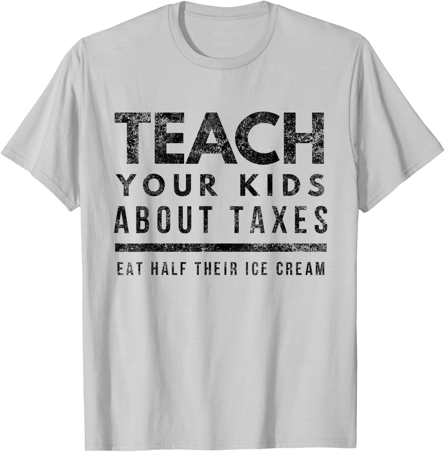 Funny Libertarian Taxation is Theft Conservative Tax Freedom T-Shirt - T-Shirt | Ash