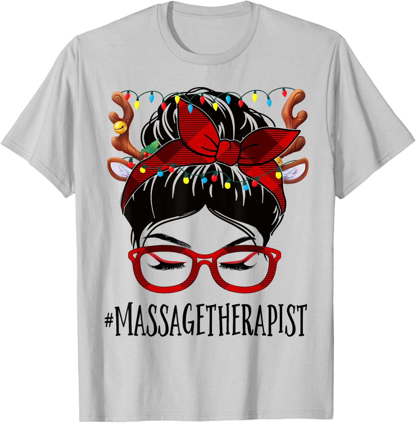 Massage Therapist Christmas Woman Messy Bun Buffalo Xmas T-Shirt - T-Shirt | Ash