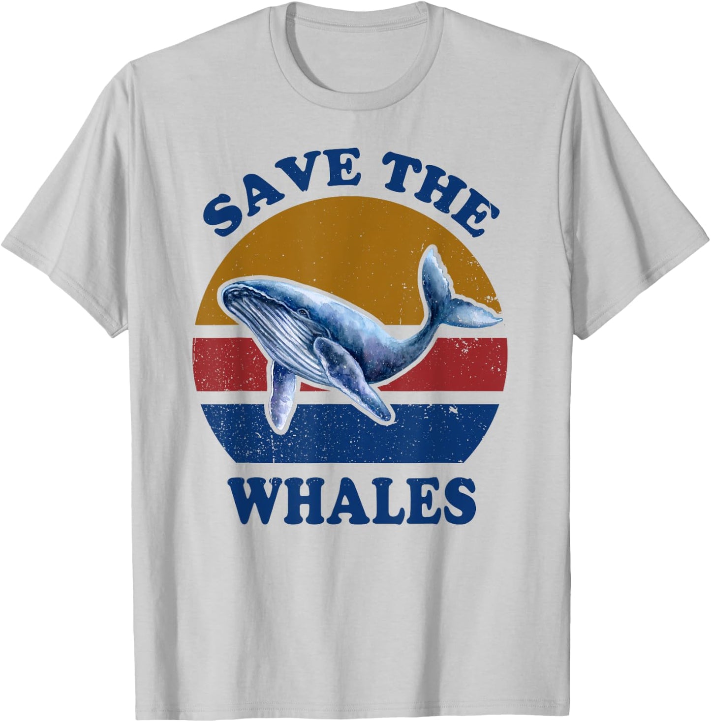 Funny Save The Whales for Environmentalist Ocean Lovers T-Shirt - T-Shirt | Ash