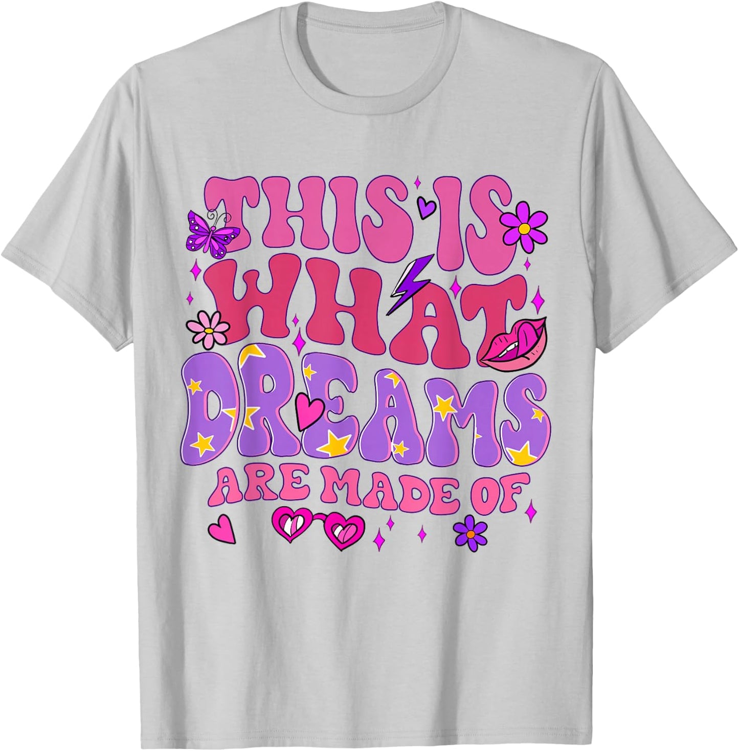 Dreams are made of T-Shirt - T-Shirt | Ash