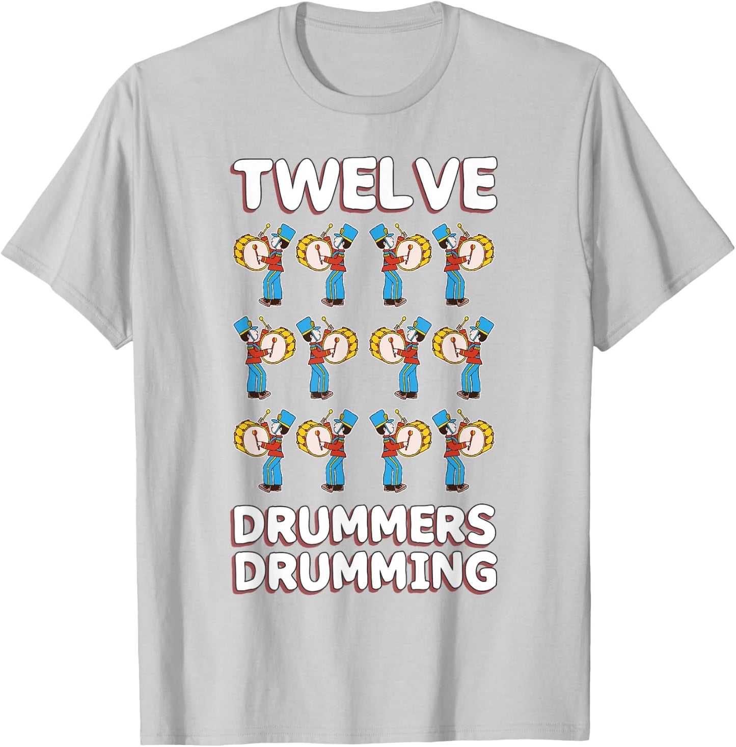 Twelve Drummers Drumming Song 12 Days Christmas T-Shirt - T-Shirt | Ash