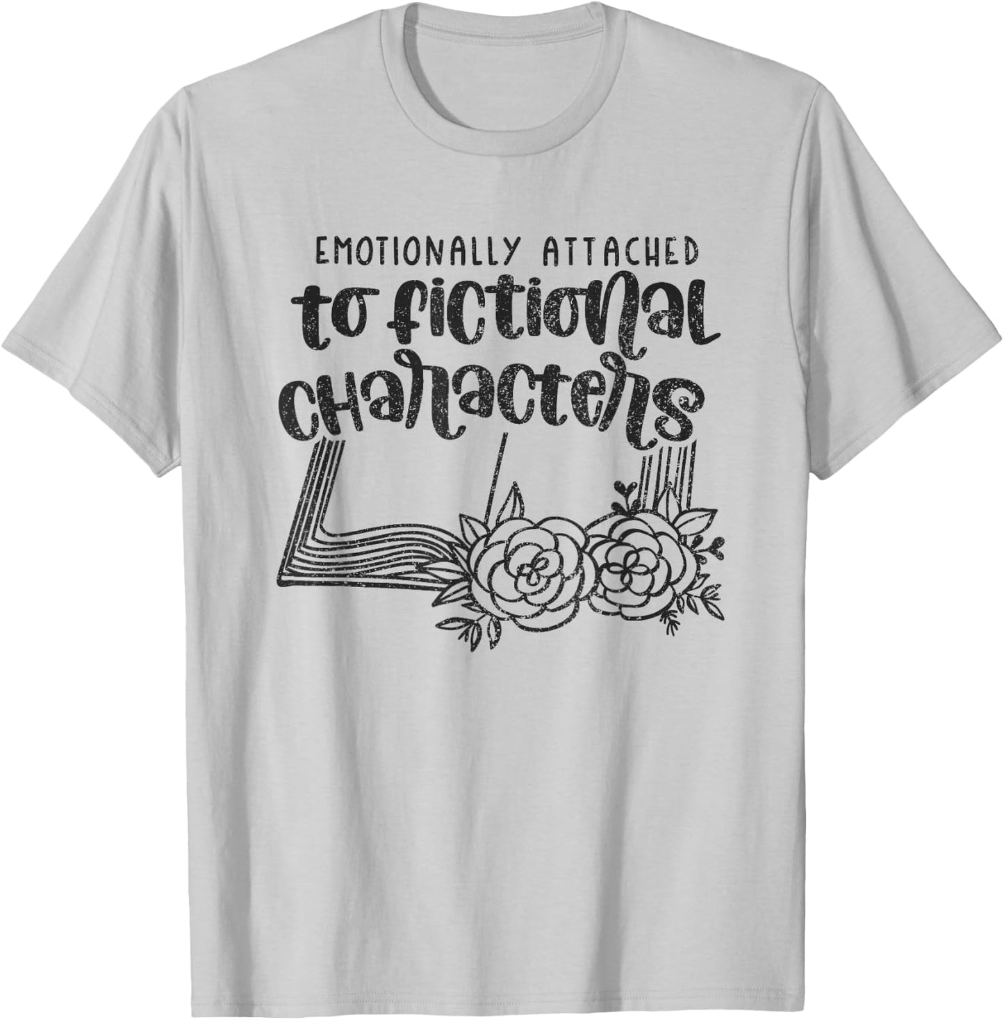Emotional Reader Book Lover Saying Librarian Literature Gift T-Shirt - T-Shirt | Ash