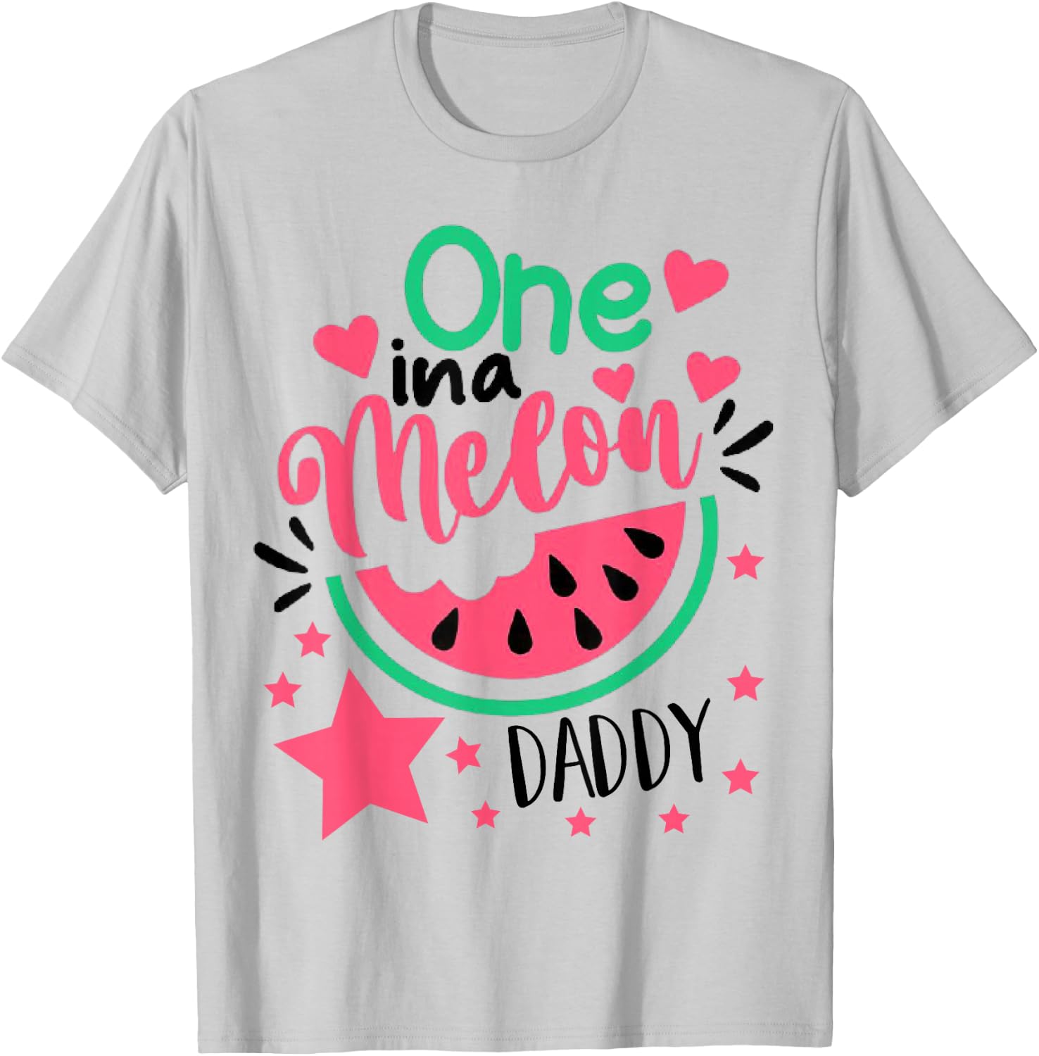 One In A Melon Daddy Outfit Birthday Matching Group Summer T-Shirt - T-Shirt | Ash
