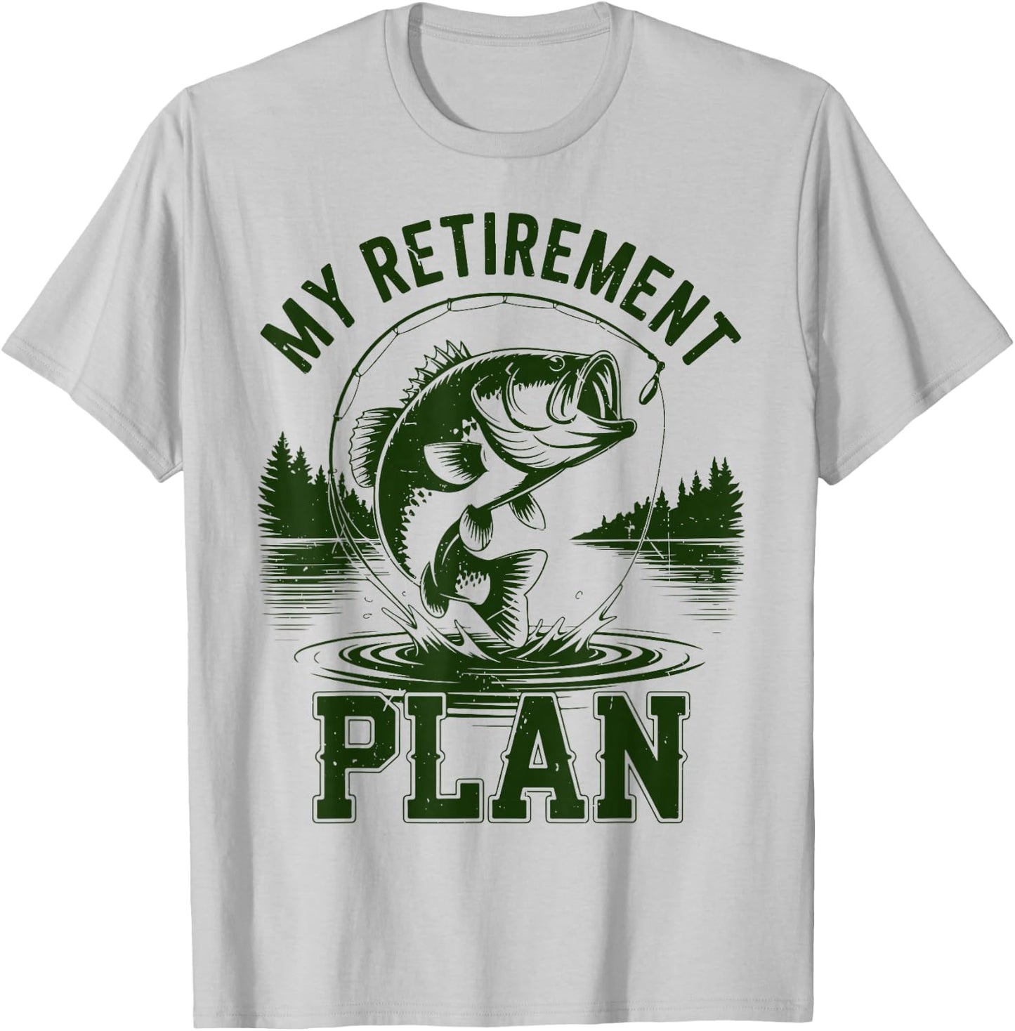 Bass Fish My Retirement Plant Funny Grandpa Fishing Gift Men T-Shirt - T-Shirt | Ash