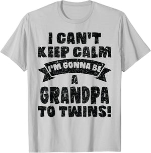 I Can't Keep Calm Im Gonna Be A Grandpa Twins Funny Cute T-Shirt - T-Shirt | Ash
