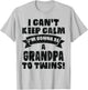 I Can't Keep Calm Im Gonna Be A Grandpa Twins Funny Cute T-Shirt - T-Shirt | Ash
