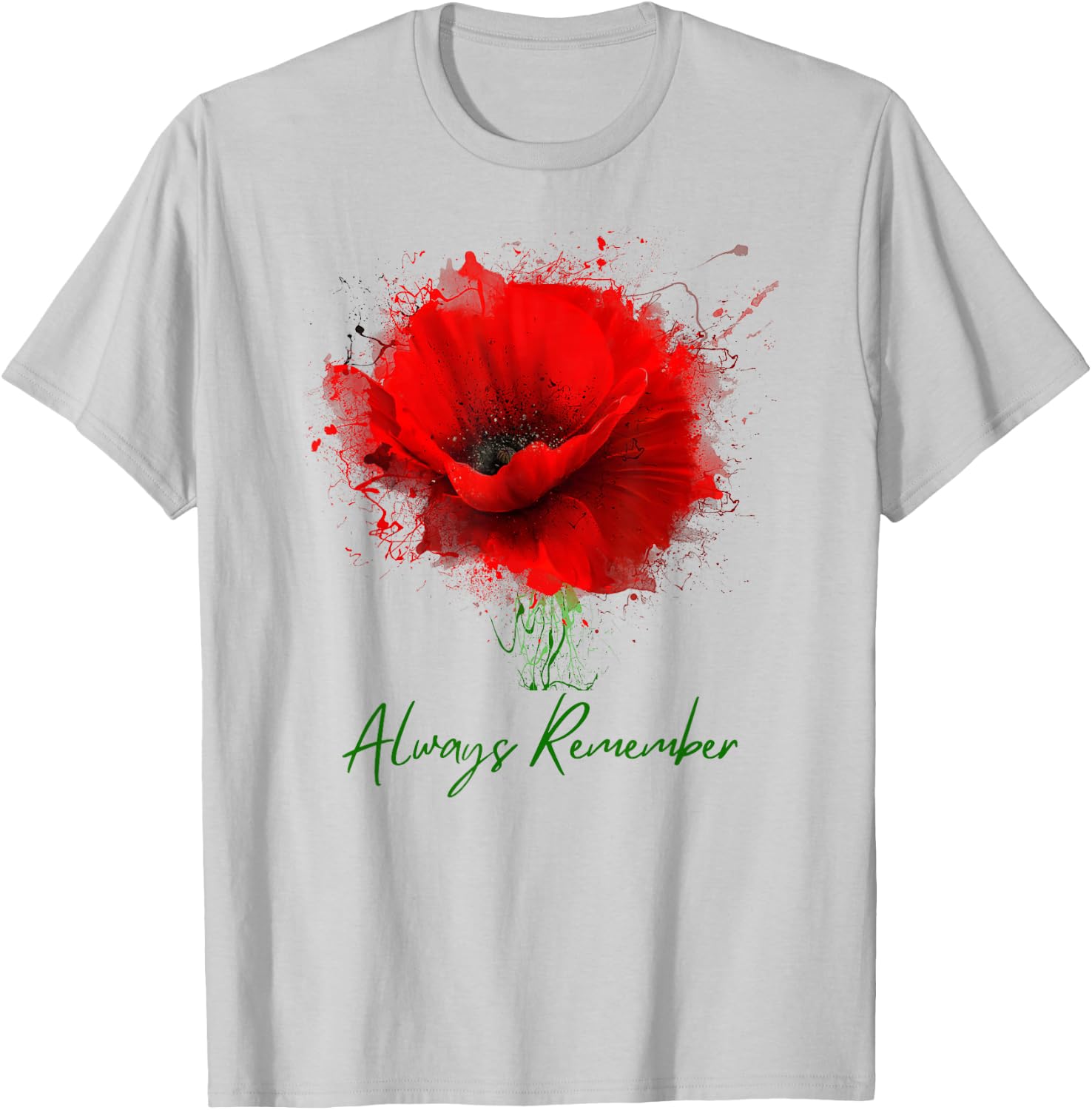 Always Remember Red Poppy Remembrance T-Shirt - T-Shirt | Ash