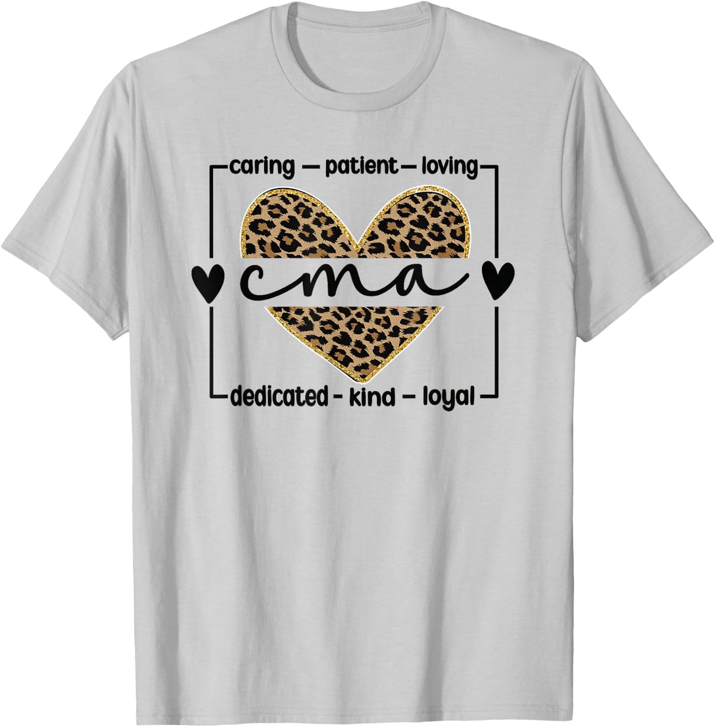 CMA Certified Medical Assistant T-Shirt - T-Shirt | Ash