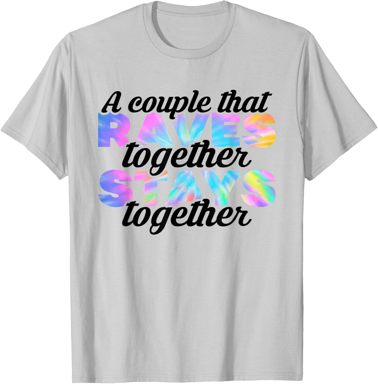 Rave Couple Matching EDM Dance Music Festival Tie Dye T-Shirt - T-Shirt | Ash