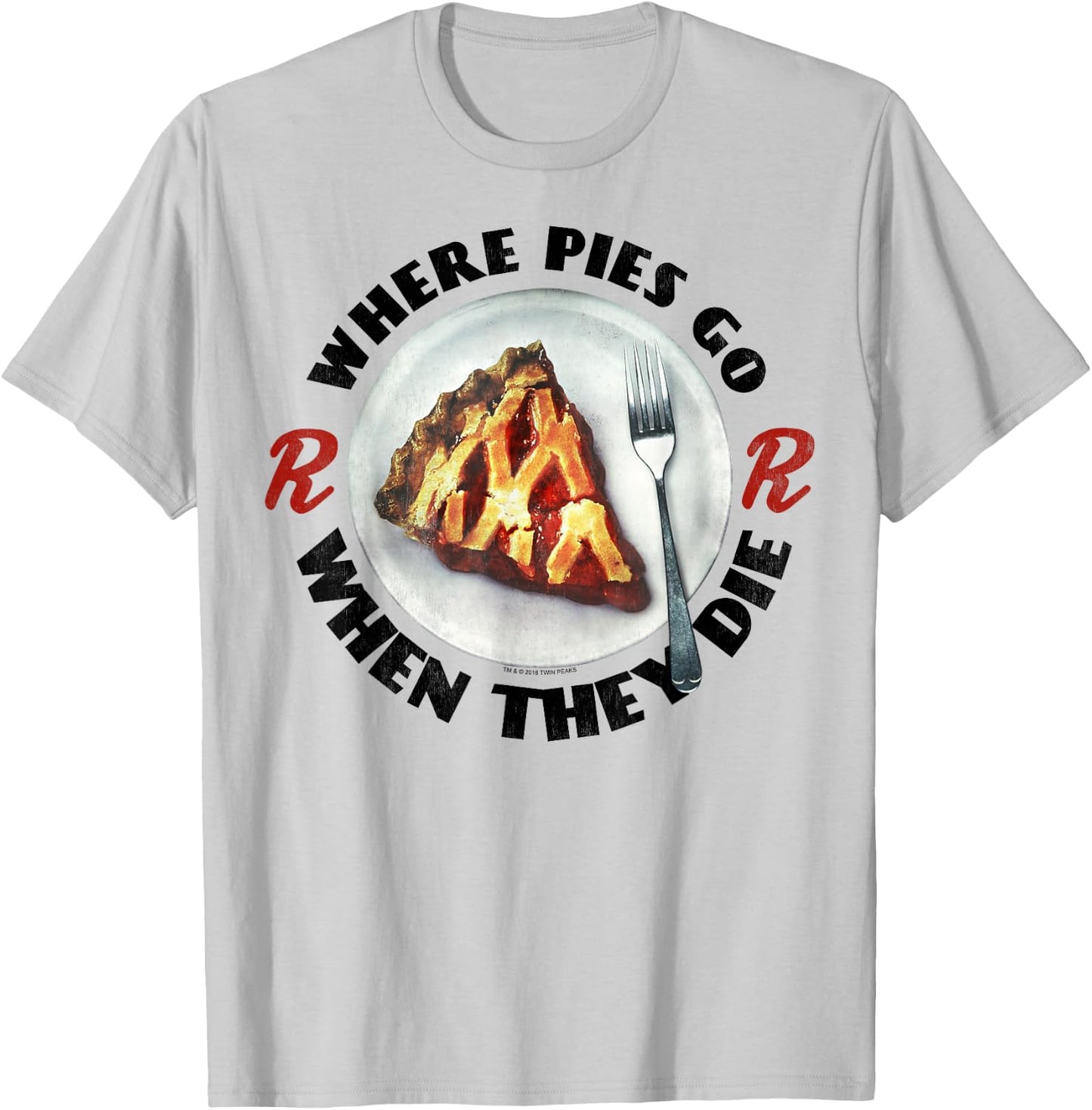 Twin Peaks Where Pies Go Die On A Plate Graphic T-Shirt - T-Shirt | Ash
