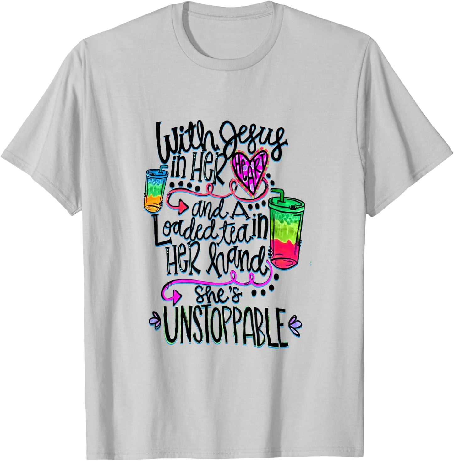 With Jesus In Heart & Loaded Tea In Her Hand Funny Christian T-Shirt - T-Shirt | Ash