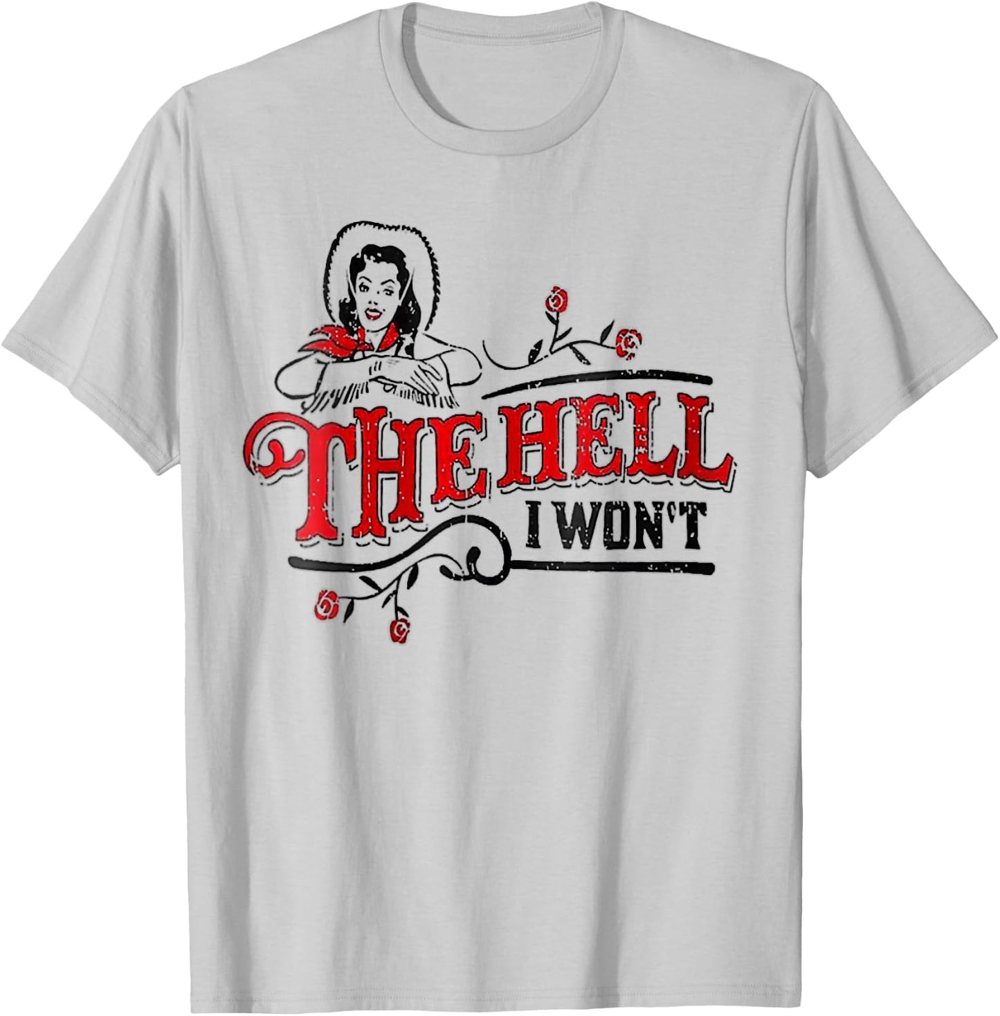 The Hell I Won't Apparel For Life T-Shirt - T-Shirt | Ash