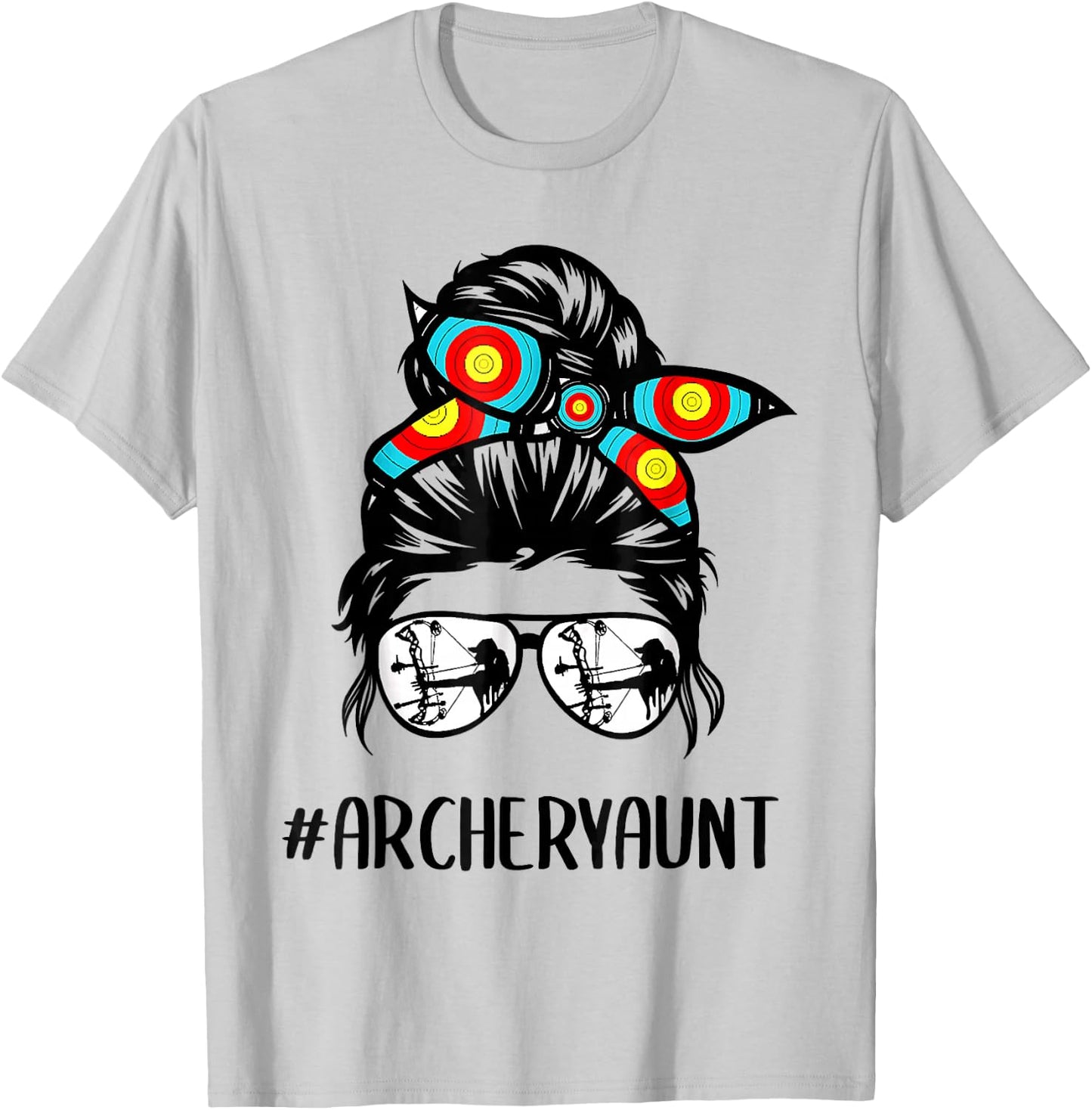 Archery Aunt Life Messy Bun Hair Glasses Mother's Day T-Shirt - T-Shirt | Ash