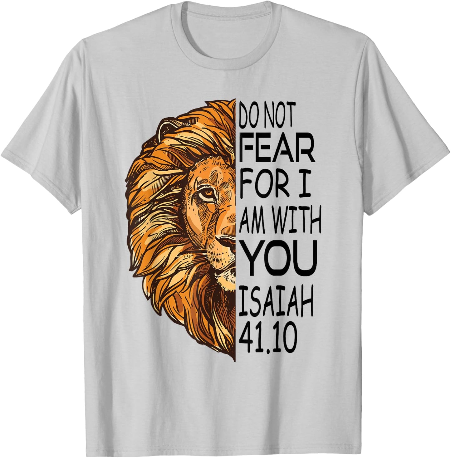 Christian Religious Bible Verse Sayings Lion Fear Scripture T-Shirt - T-Shirt | Ash