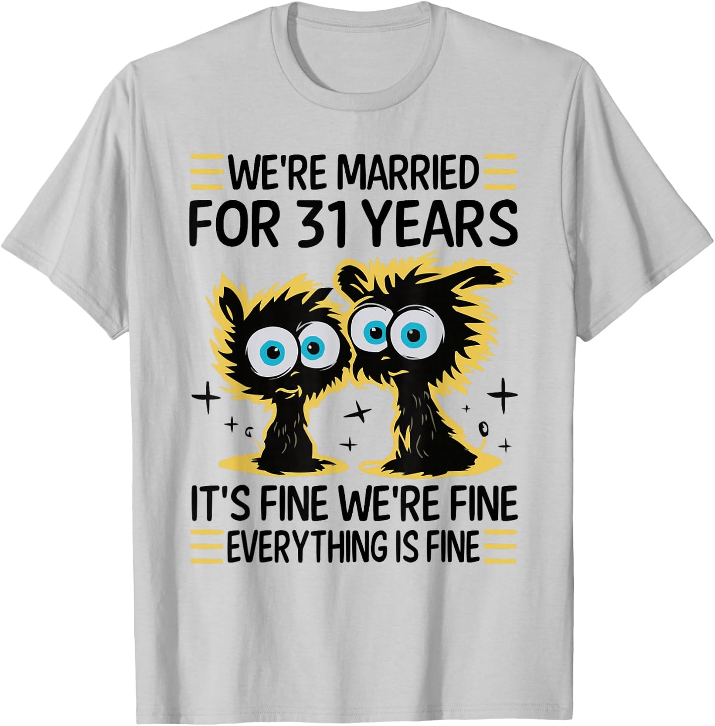 Funny 31th Wedding Anniversary Couples Husband Wife 31 Years T-Shirt - T-Shirt | Ash