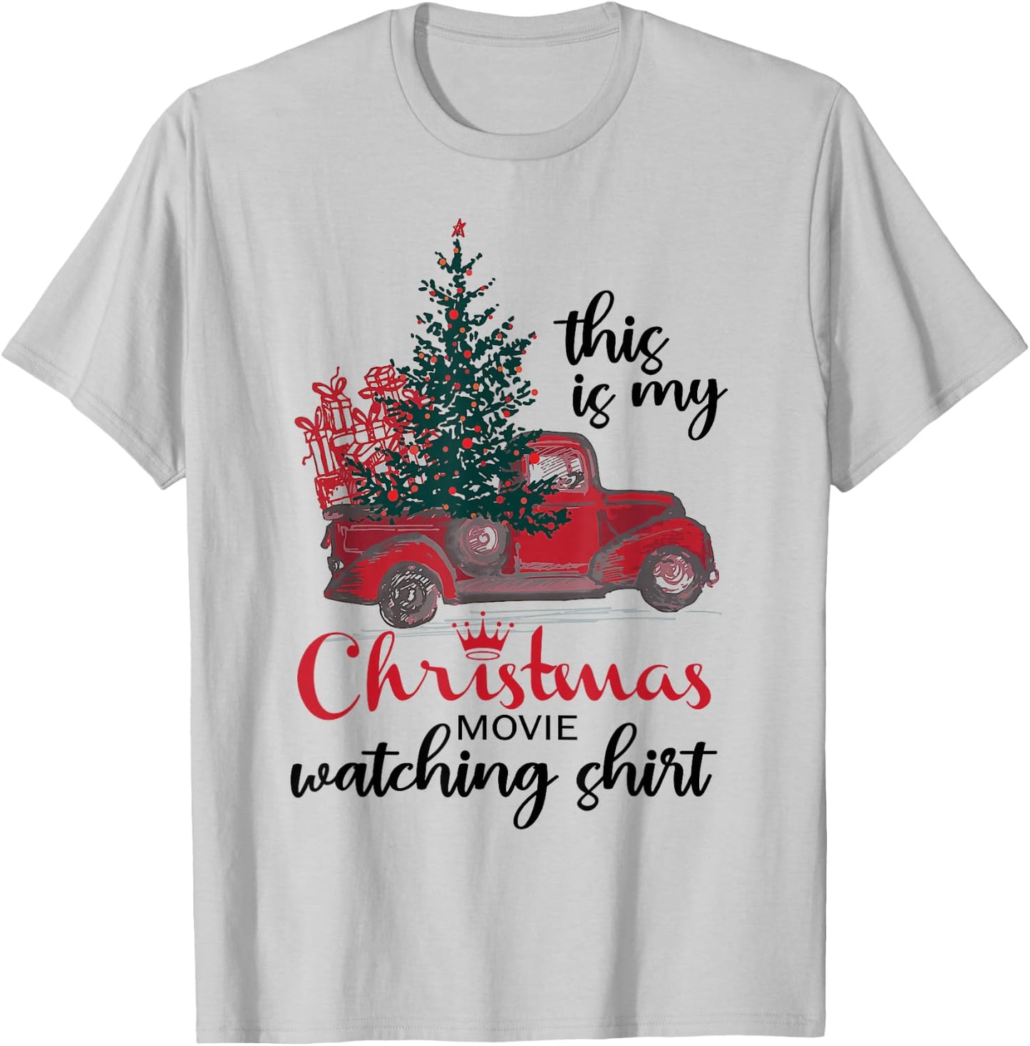 This Is My Christmas Movie Watching Shirt Vintage Red Truck T-Shirt - T-Shirt | Ash