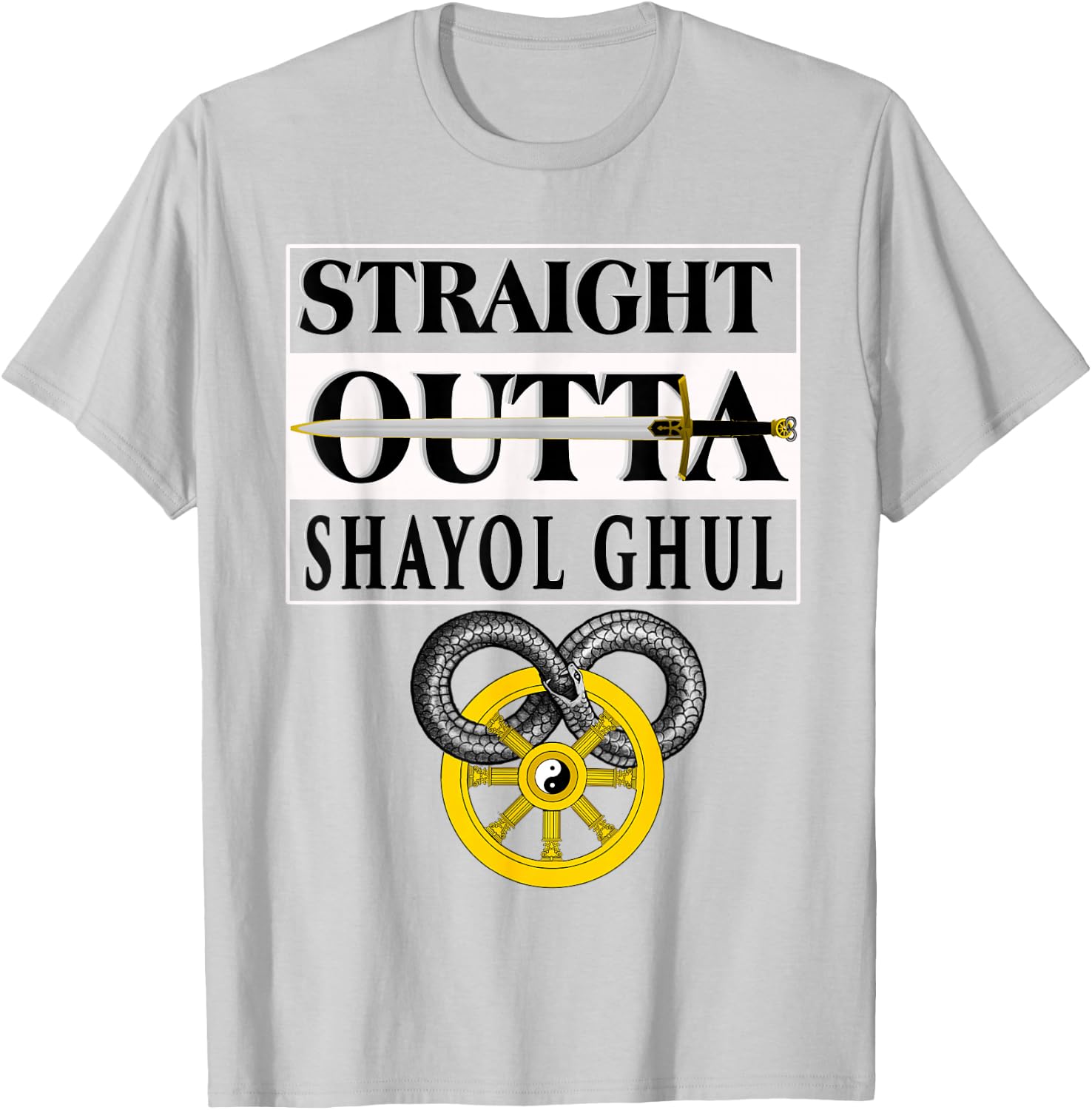 Straight outta Shayol Gul Wheel Time T-Shirt - T-Shirt | Ash