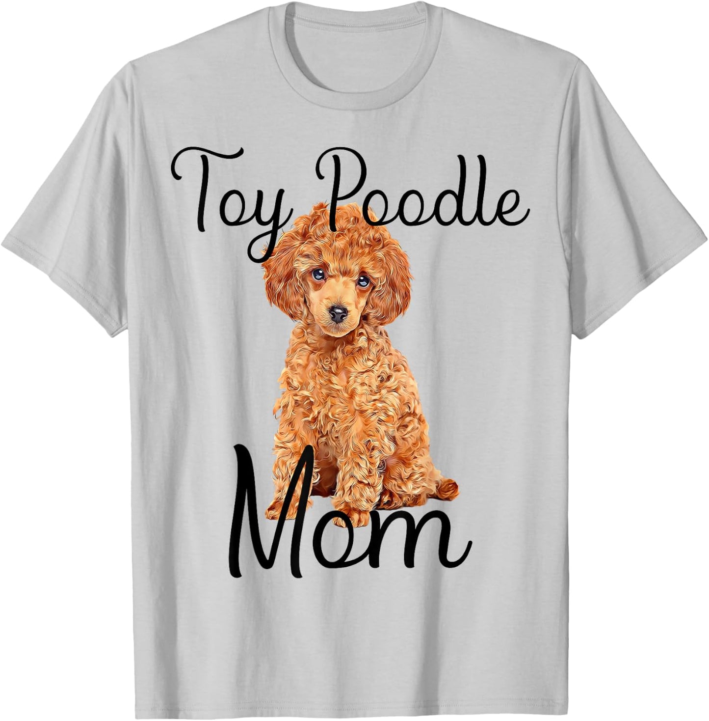 Waffle Toy Poodle Dog Mom Toy Poodle Puppy Lover T-Shirt - T-Shirt | Ash