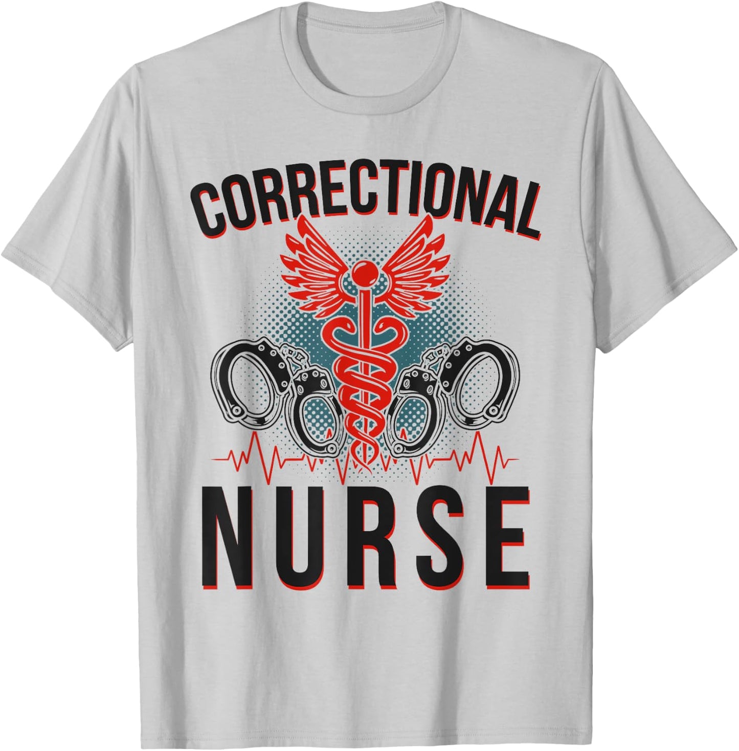 Corrections Nurse Caduceus Correctional Nurse T-Shirt - T-Shirt | Ash