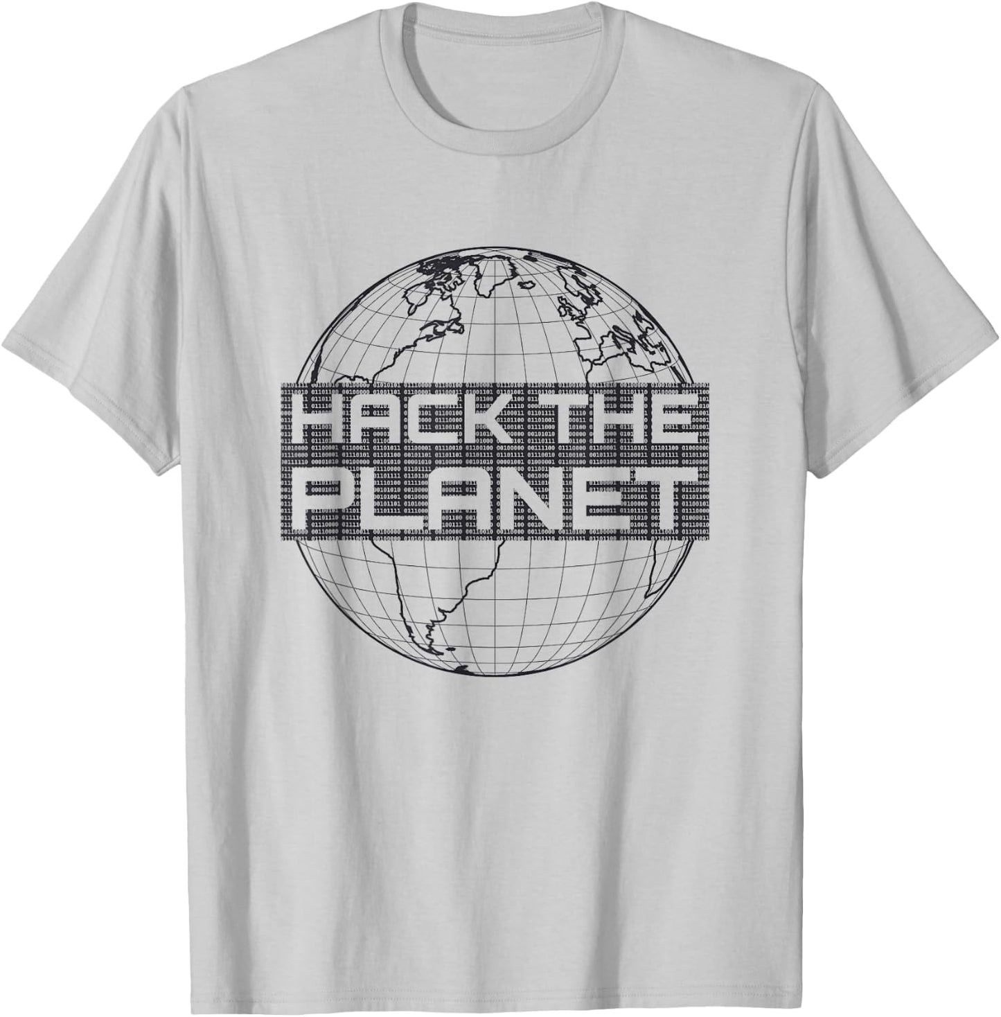 Hack the Planet Dark Gray Globe Design for Computer Hackers T-Shirt - T-Shirt | Ash