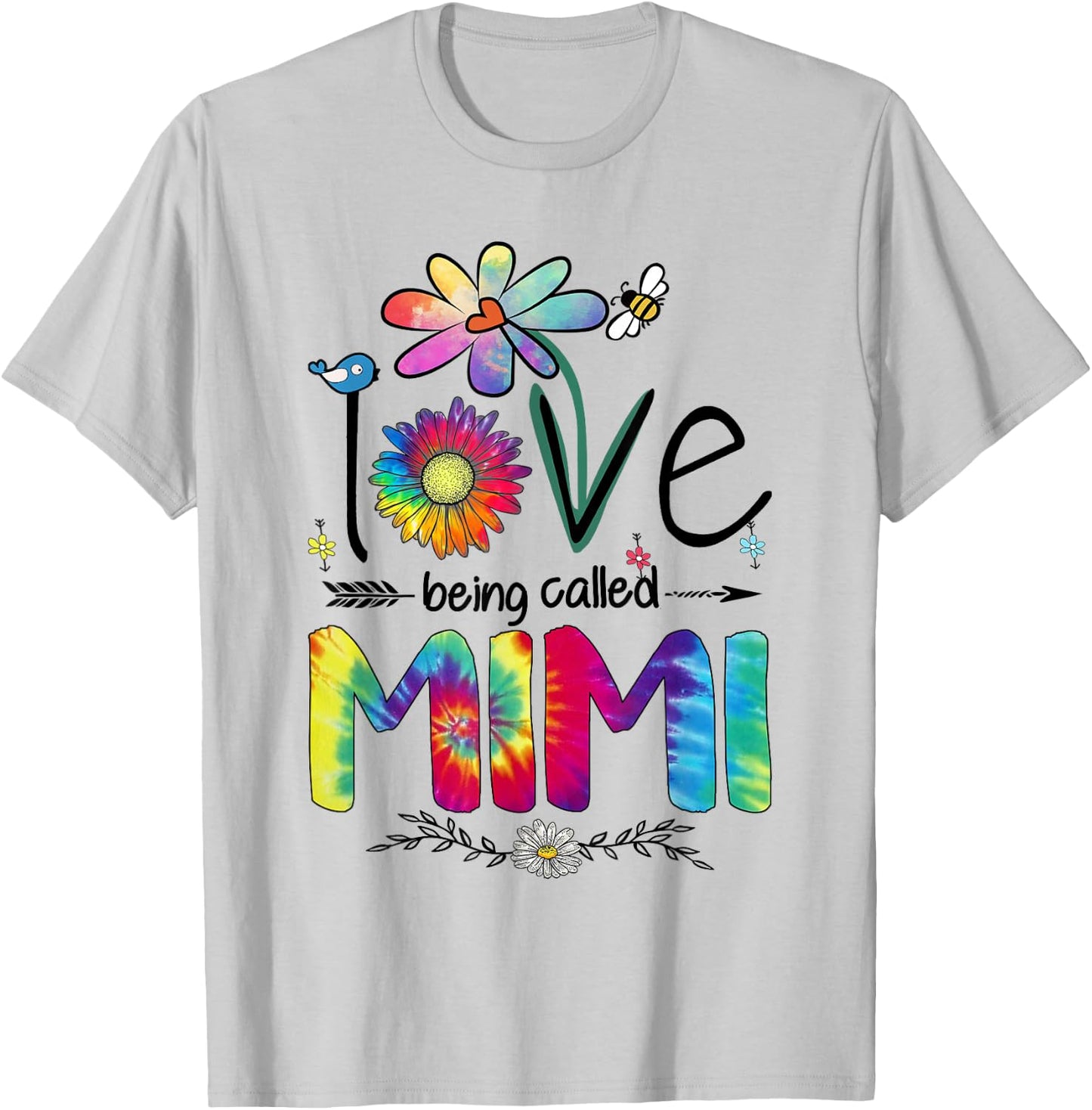 I Love Being Called Mimi Daisy Tie Dye Grandma Mother's Day T-Shirt - T-Shirt | Ash