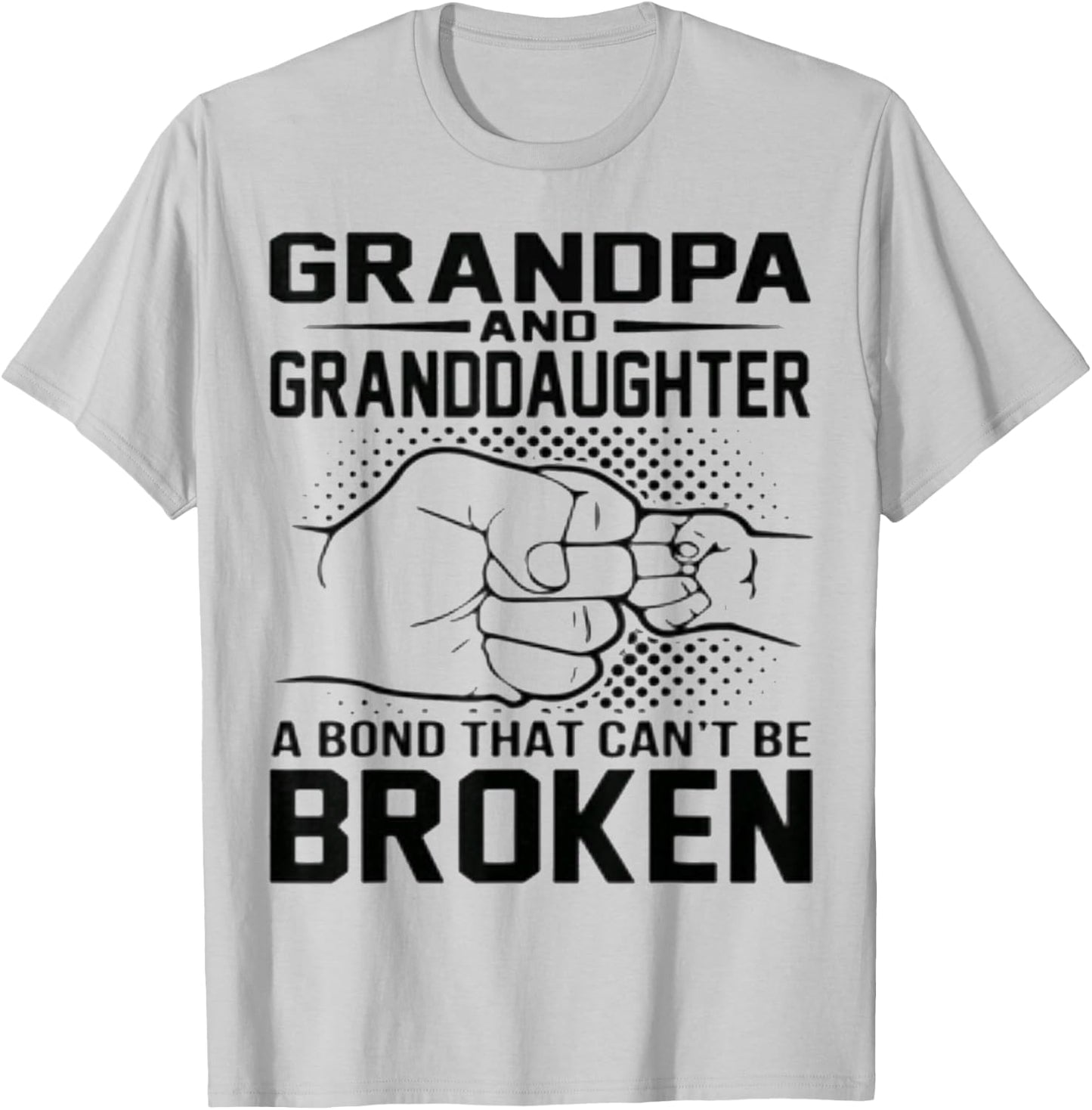 Grandpa & Granddaughter A Bond That Can't Be Broken T-Shirt - T-Shirt | Ash