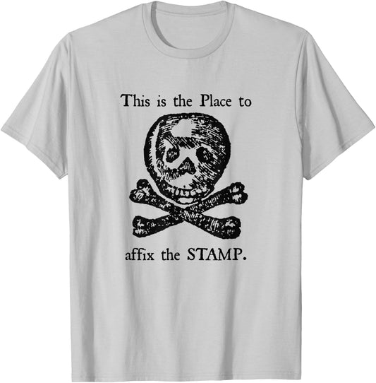 Stamp Act of 1765 Protest US History American Revolution T-Shirt - T-Shirt | Ash