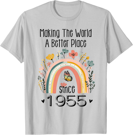 70th Birthday Making The World A Better Place Since 1955 T-Shirt - T-Shirt | Ash
