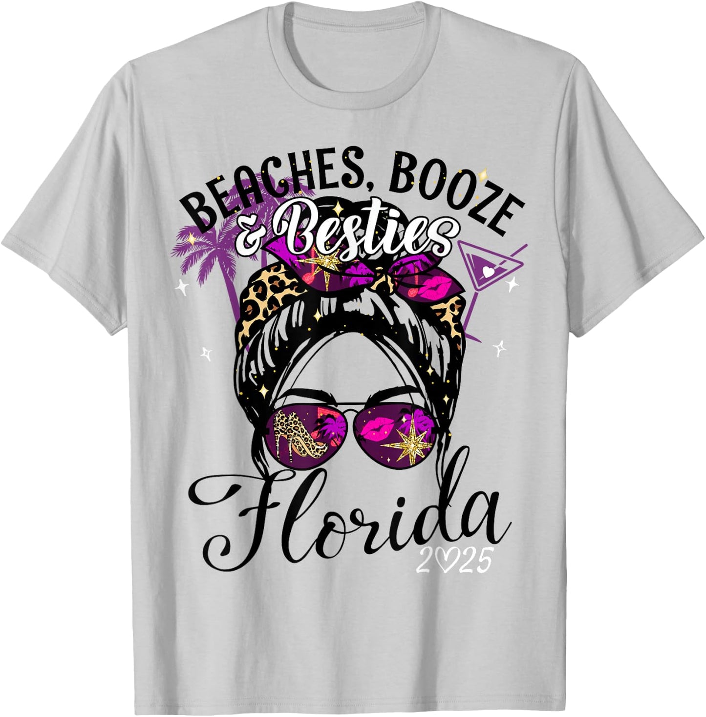 Girls Trip 2025 Florida Vacation Beaches Booze And Besties T-Shirt - T-Shirt | Ash