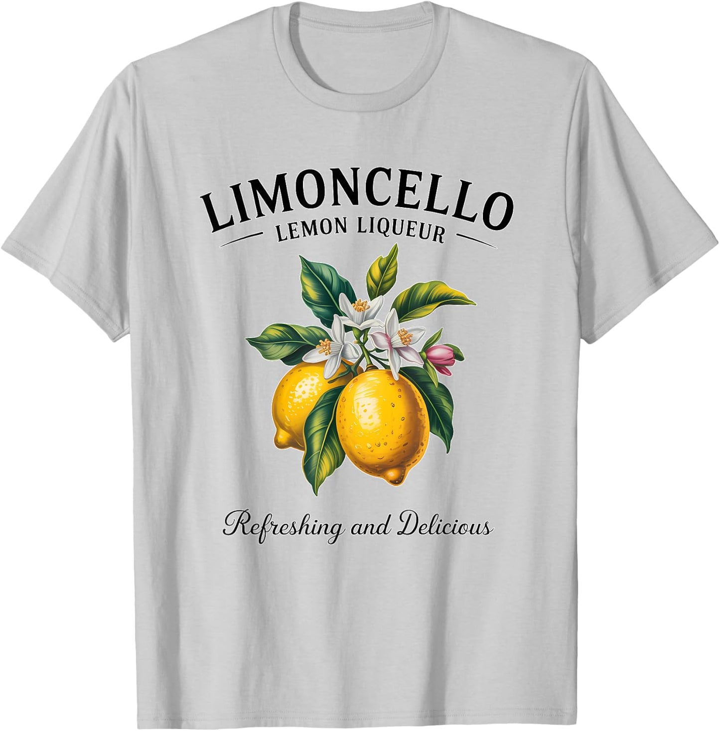 Lemon Liqueur Refreshing Limoncello Delicious Italy Drink T-Shirt - T-Shirt | Ash