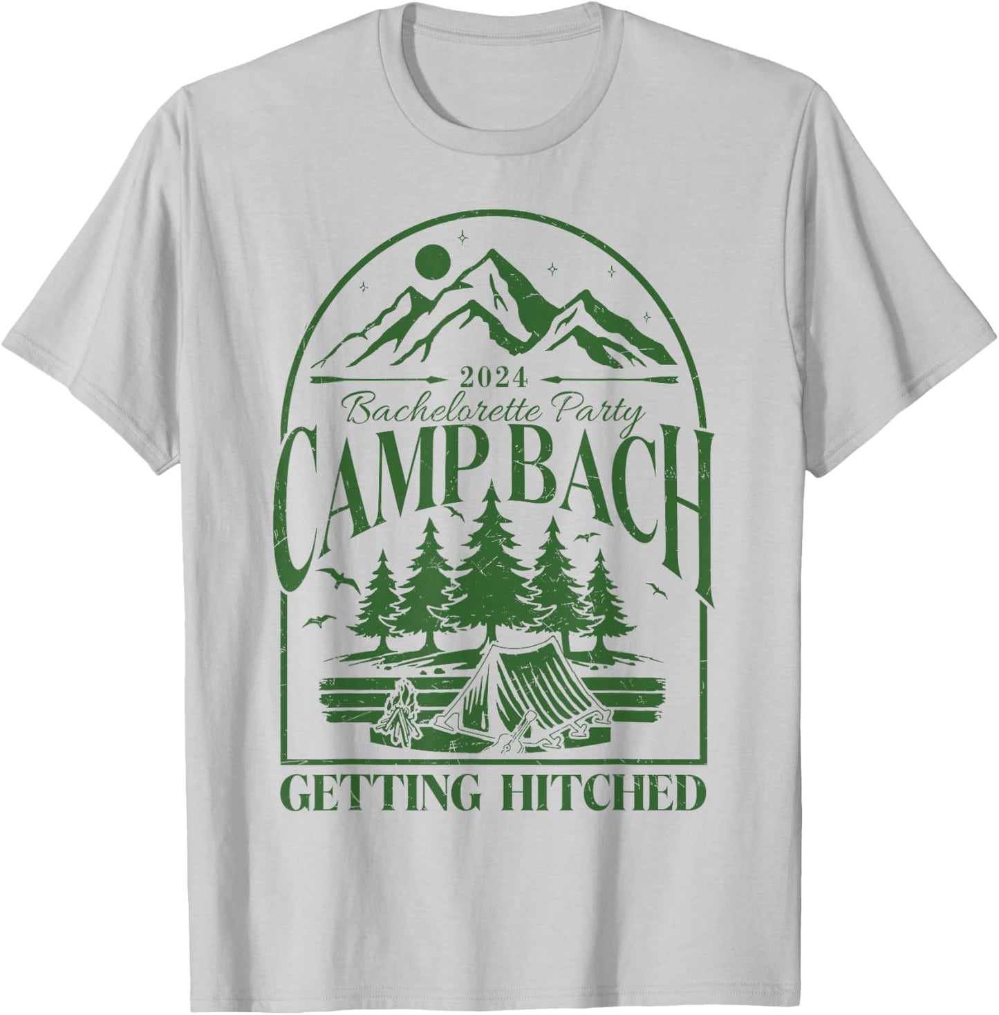 Camp Bach 2024 Getting Hitched Camping Bachelorette Party T-Shirt - T-Shirt | Ash