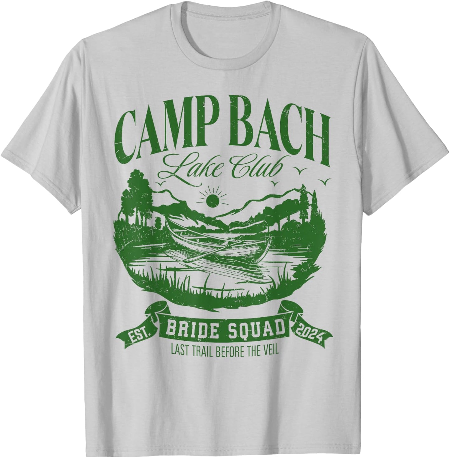 Bride Squad Camp Bach Lake Club Bachelorette Party 2024 T-Shirt - T-Shirt | Ash