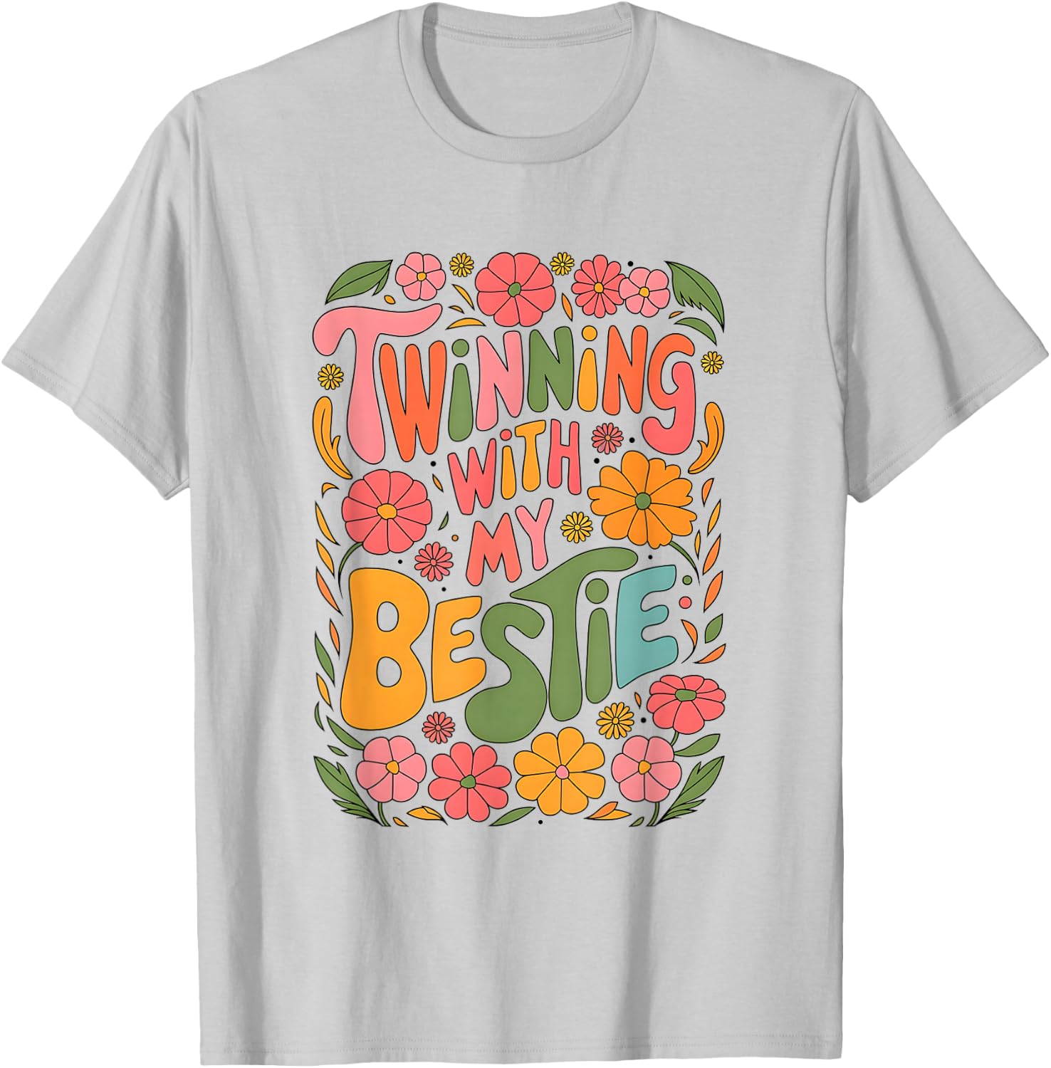 Twinning With My Bestie Spirit Week Design For Friends T-Shirt - T-Shirt | Ash