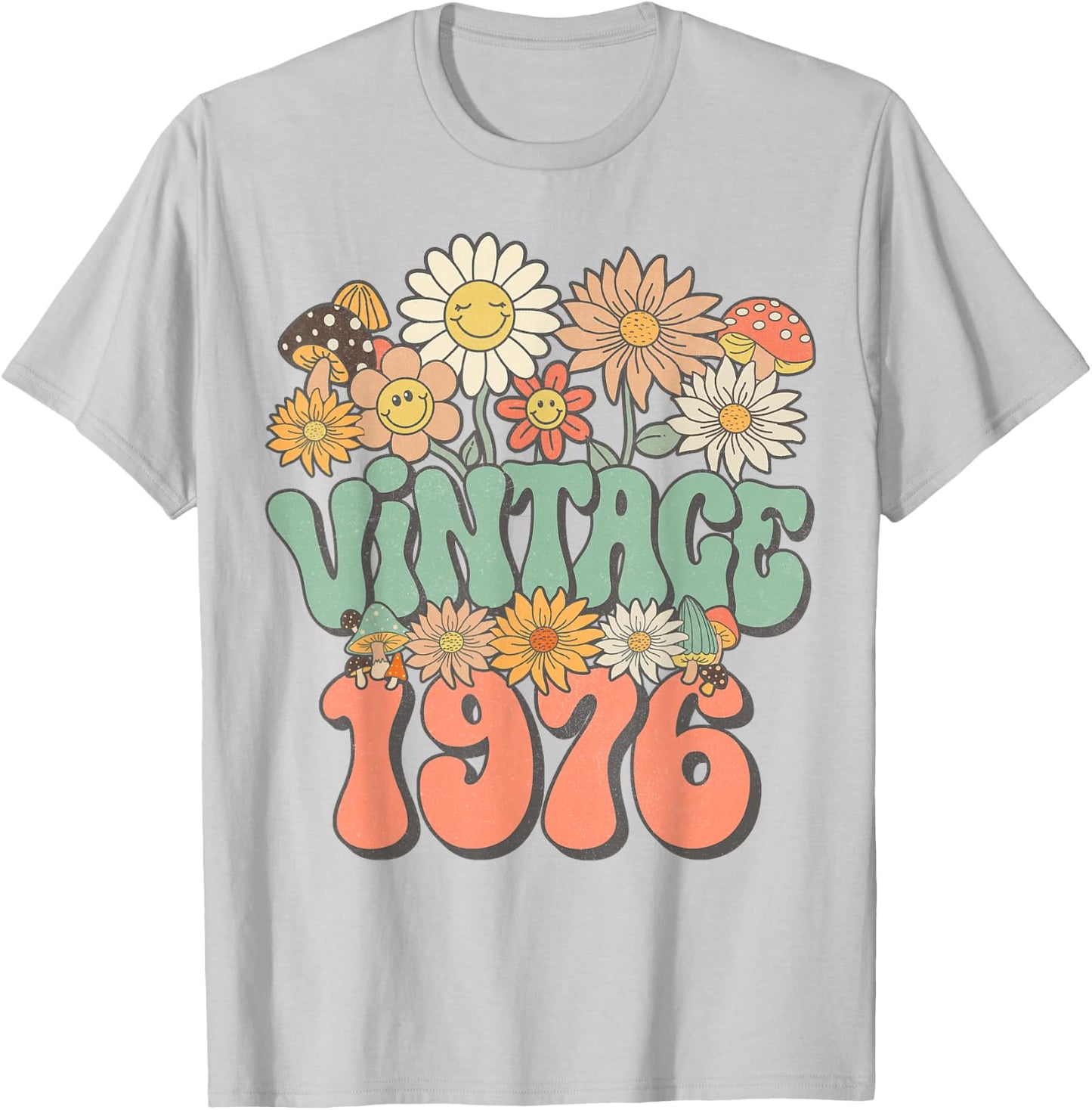 Vintage 1976 Daisy Hippie Groovy Wildflower 50th Birthday T-Shirt - T-Shirt | Ash