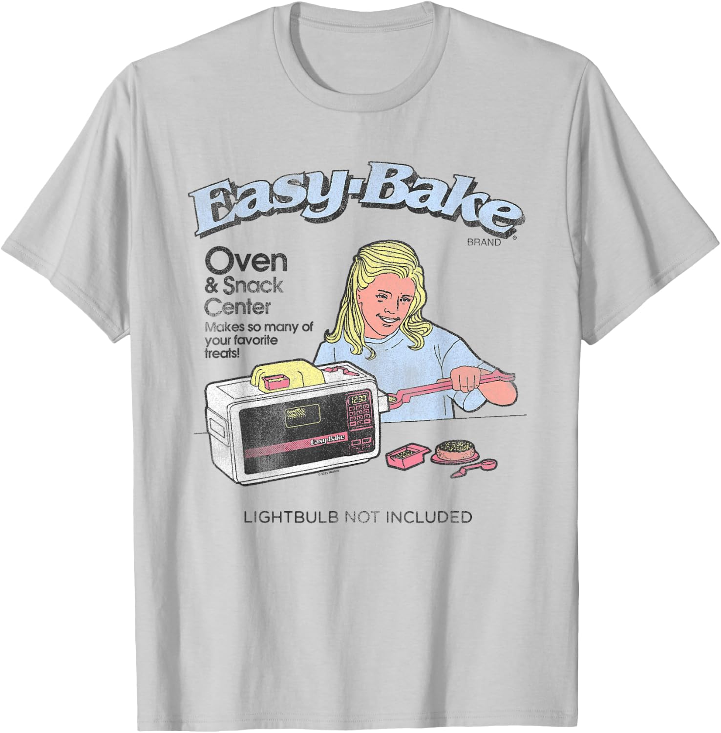 Easy Bake Oven The Lightbulb Is Not Included T-Shirt - T-Shirt | Ash