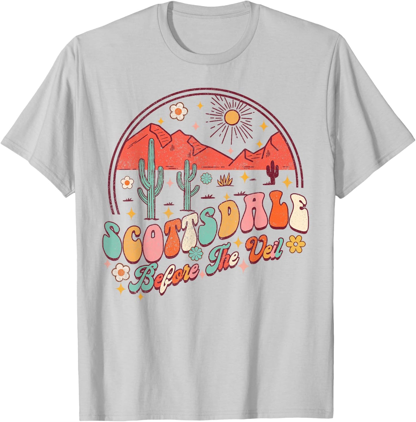 Scottsdale Before The Veil Bride Babe Bachelorette Matching T-Shirt - T-Shirt | Ash