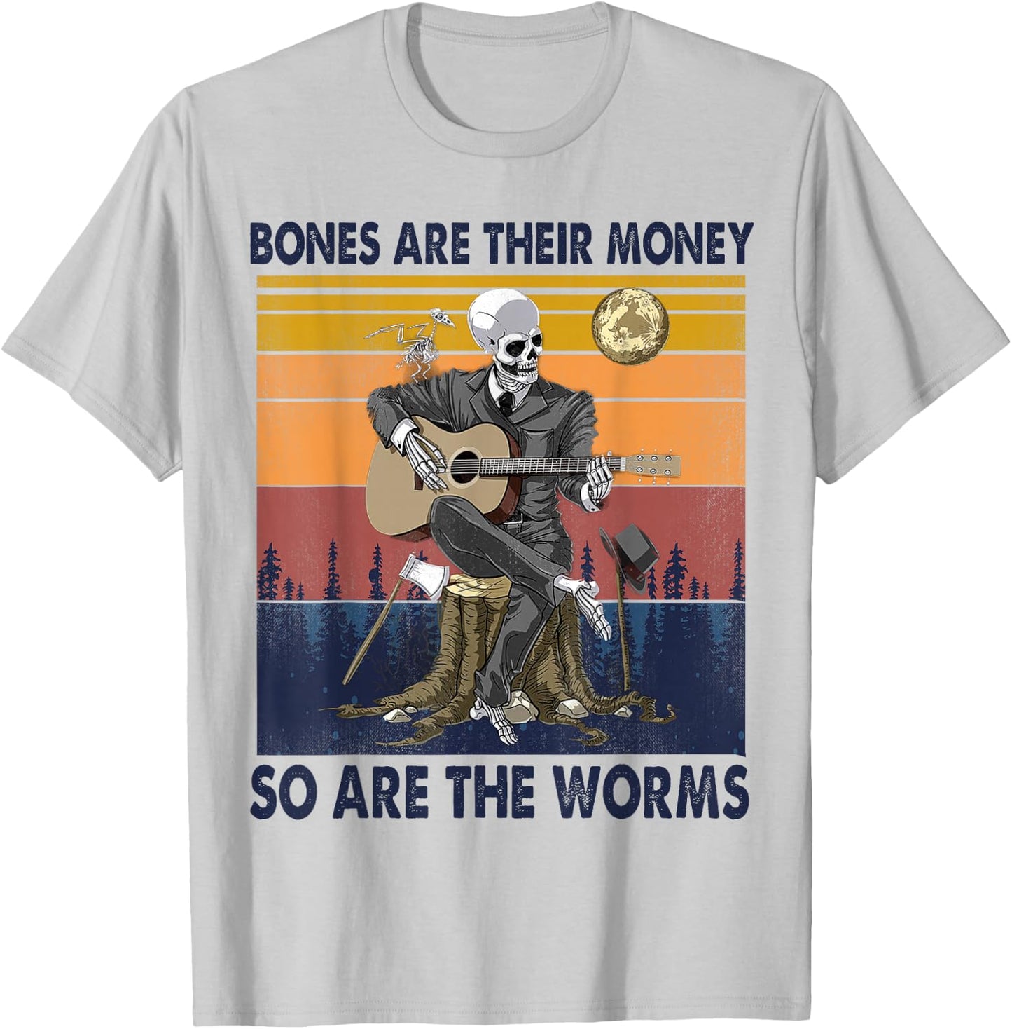 Vintage Skeleton, Bones Are Their Money So Are The Worms T-Shirt - T-Shirt | Ash