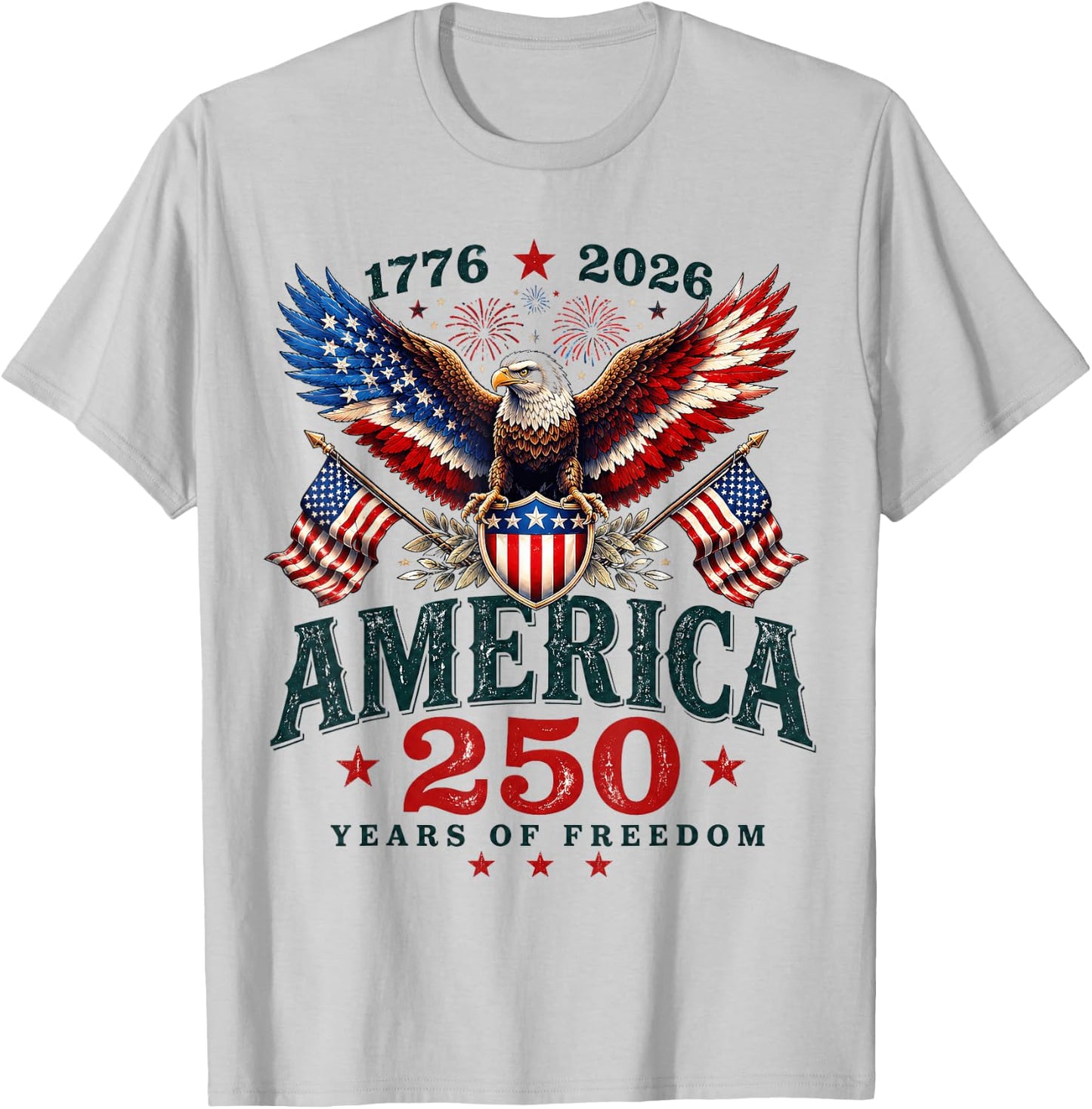 250 Years American 250th Anniversary USA Patriotic 4th July T-Shirt - T-Shirt | Ash