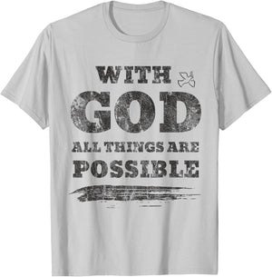 With God All Things Are Possible Retro Vintage T-Shirt - T-Shirt | Ash