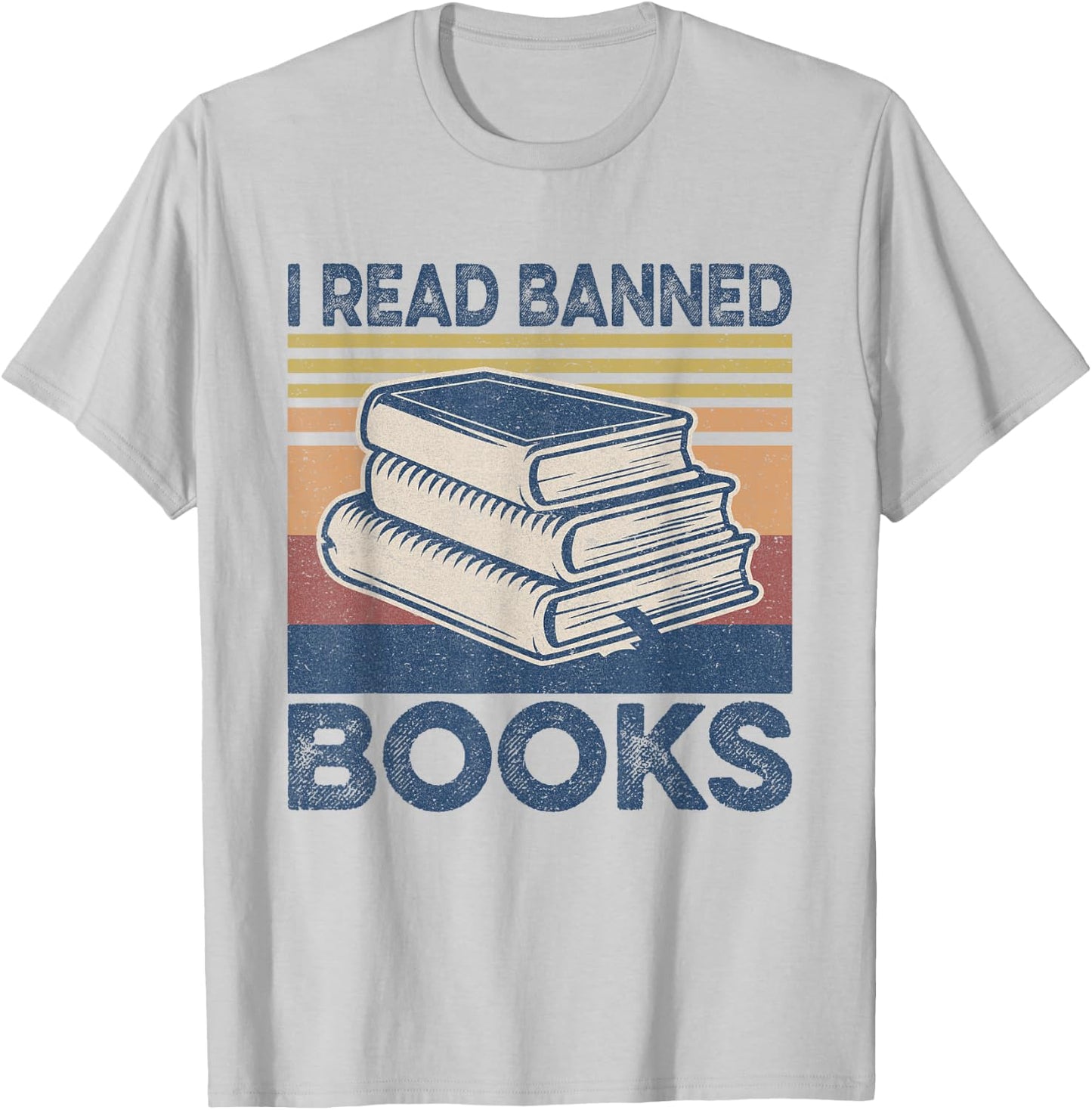 I Read Banned Books Week Librarian Freedom Reader Nerd Men T-Shirt - T-Shirt | Ash