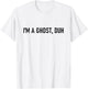I’m A Ghost Duh Funny Last Minute Halloween Costume T-Shirt - T-Shirt | White