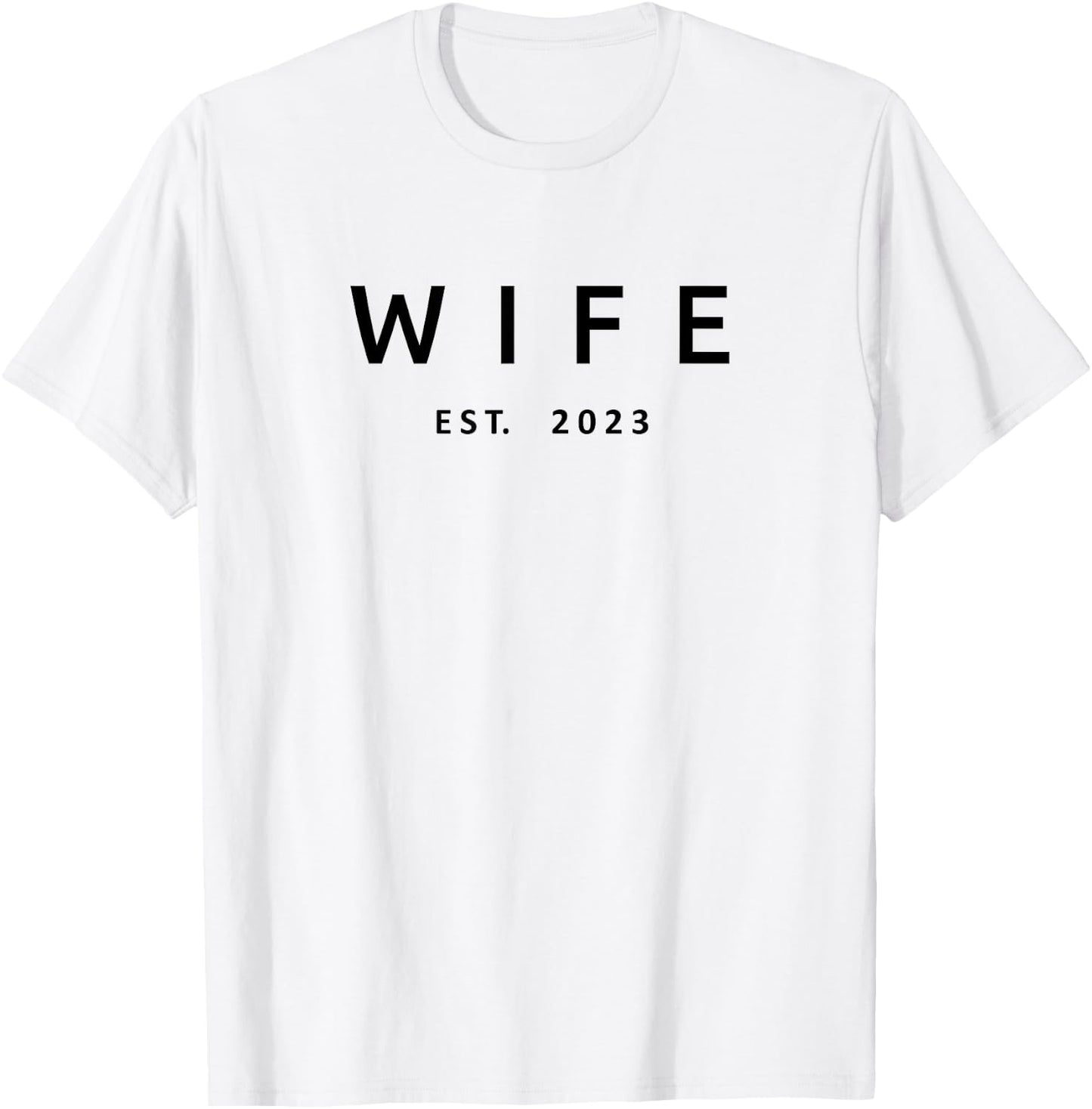 Wife Est. 2023, Wedding Married Couple Matching Husband Wife T-Shirt - T-Shirt | White