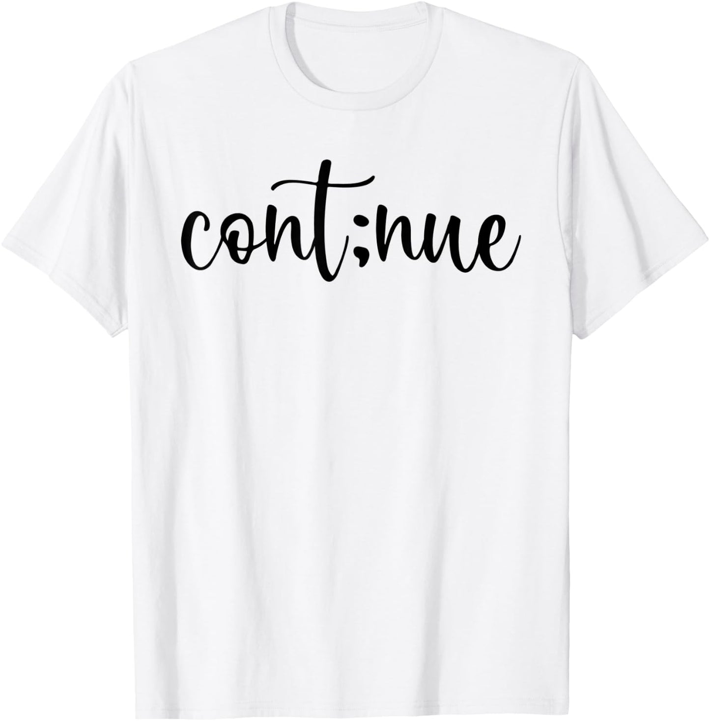 Continue Mental Health Matter Braind Ilneess Mind Cont:nue T-Shirt - T-Shirt | White