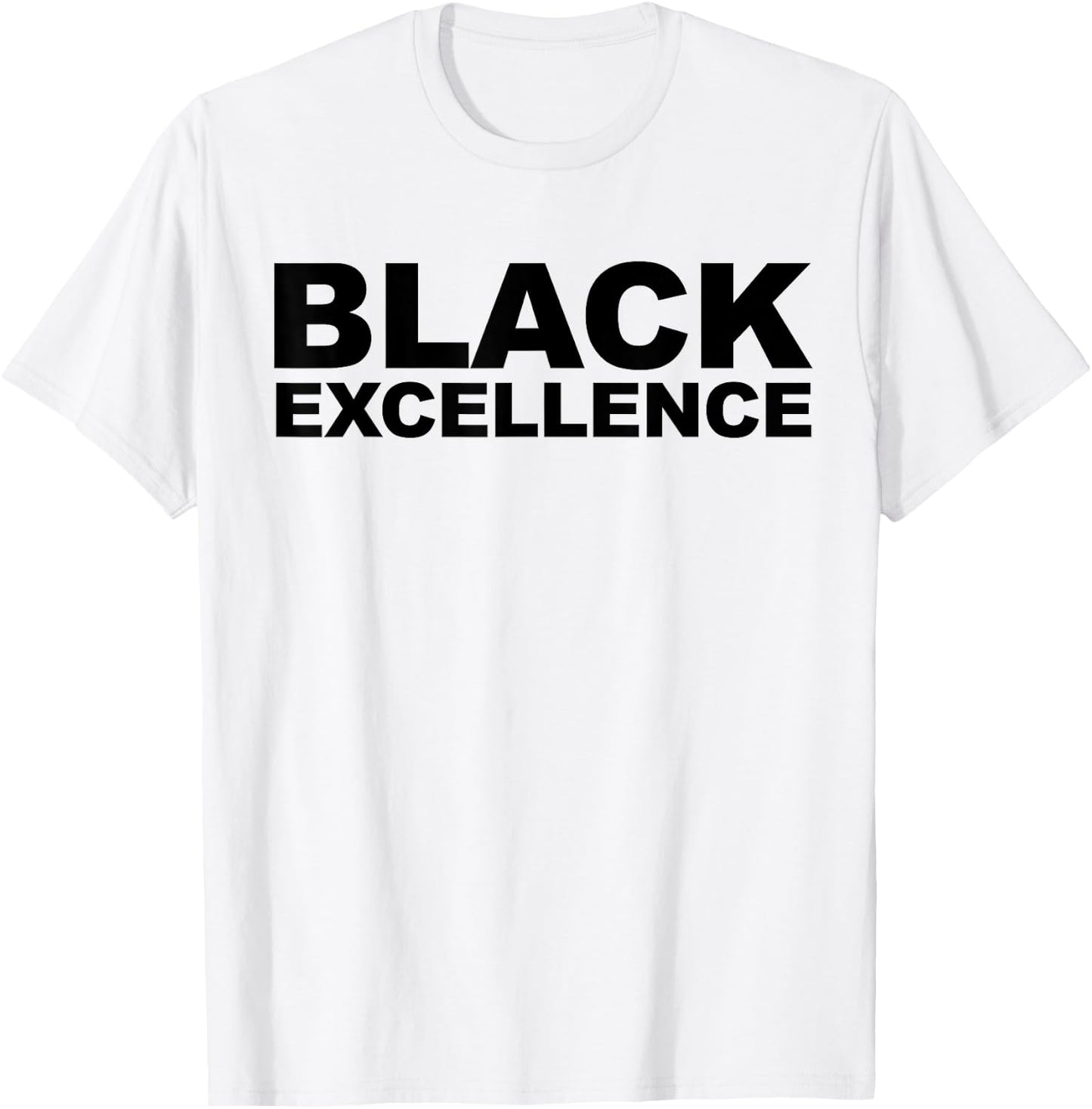 Black Excellence shirt African American history T-Shirt - T-Shirt | White