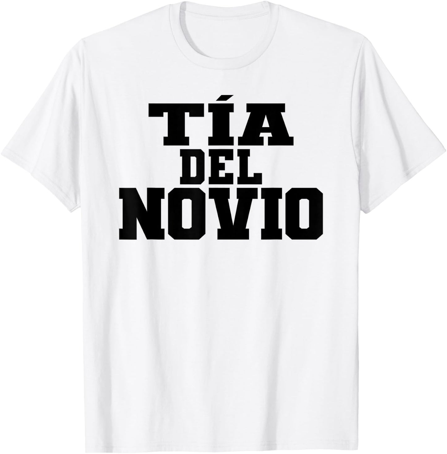 Tía Del Novio Aunt Of The Groom Spanish Matching Wedding T-Shirt - T-Shirt | White