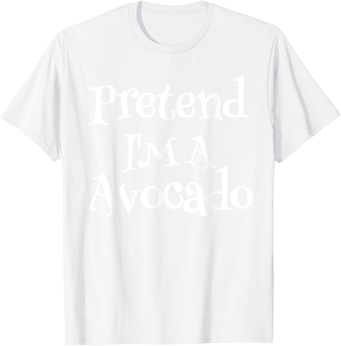 Pretend I'm A Avocado Couples Halloween Costumes For Adults T-Shirt - T-Shirt | White
