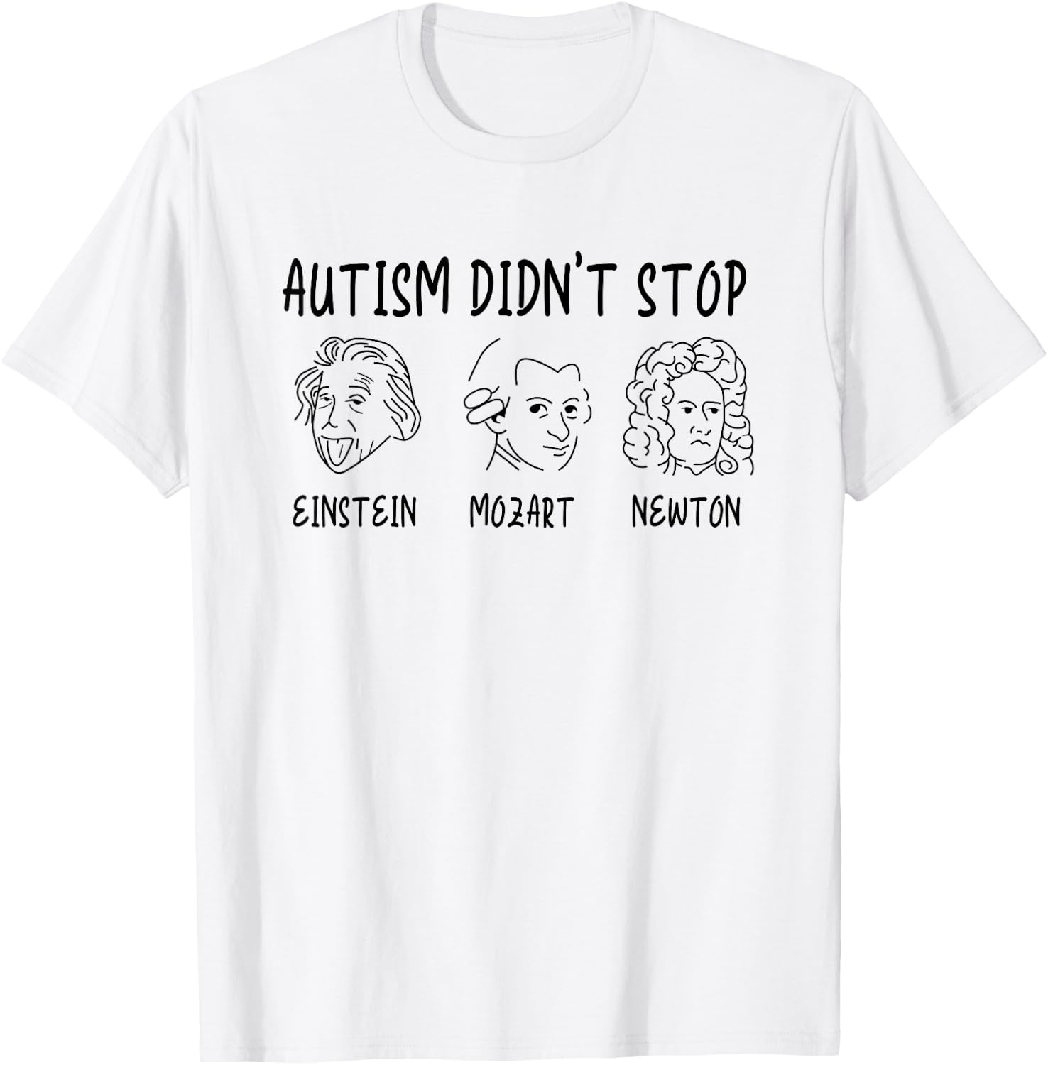Autism Awareness Shirts Autism Didn't Stop T-Shirt - T-Shirt | White