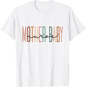 Mother Baby Nurse Postpartum Mom Baby Nursing Graduation T-Shirt - T-Shirt | White